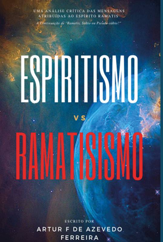 Espiritismo vs Ramatisismo