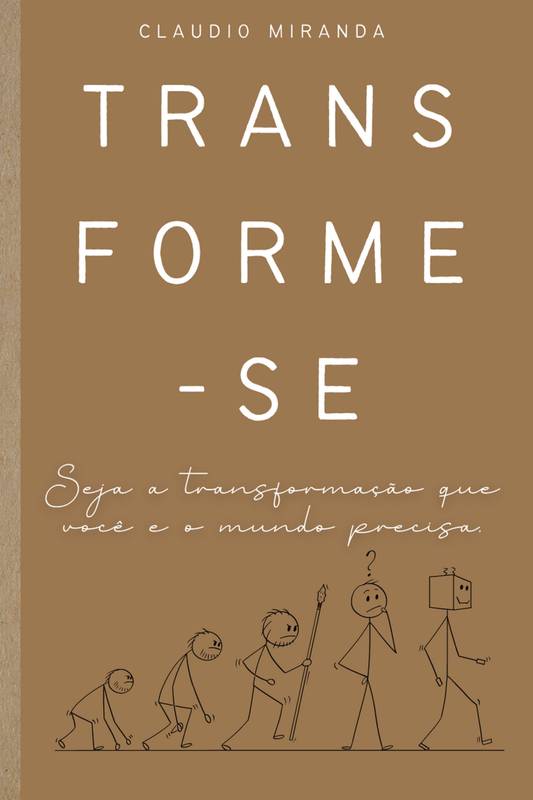 TRANSFORME-SE