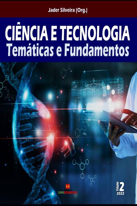 Ciência e Tecnologia: Temáticas e Fundamentos - Volume 2