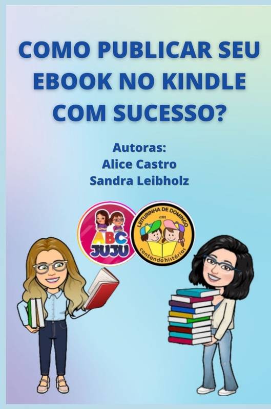 Como Publicar seu ebook no Kindle com sucesso?