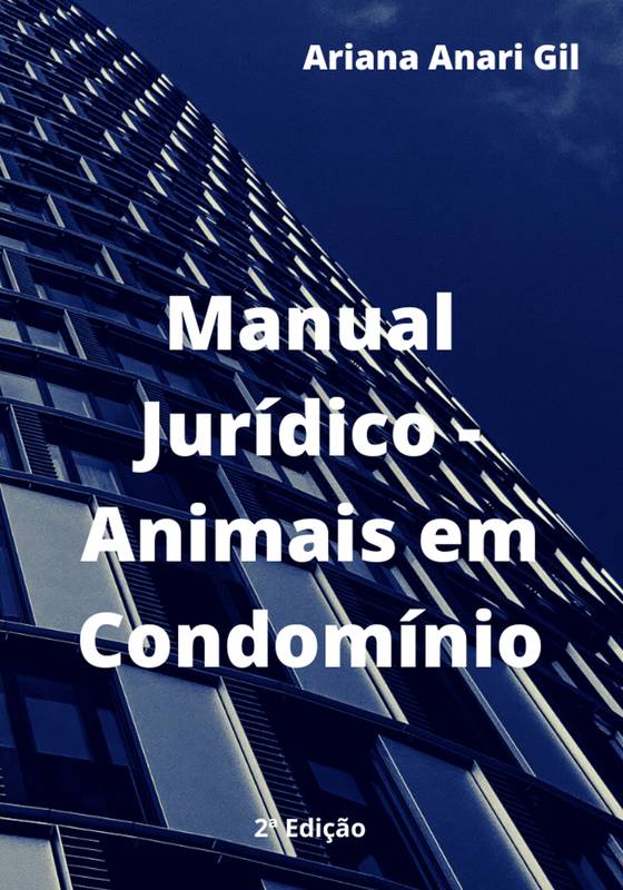 Manual Jurídico - Animais em Condomínio