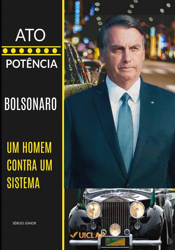 Ato e Potência - Bolsonaro