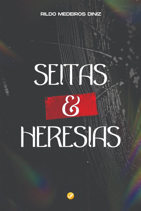 Seitas & Heresias