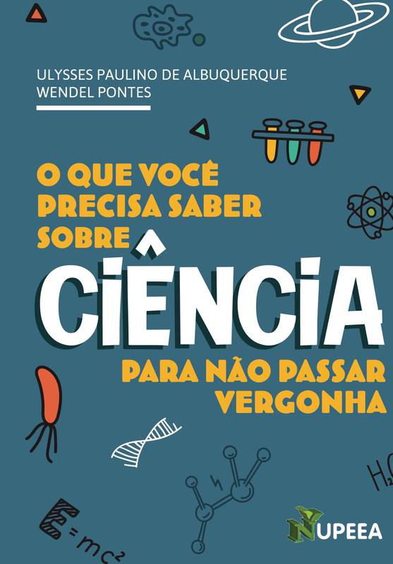 O que você precisa saber sobre ciência para não passar vergonha