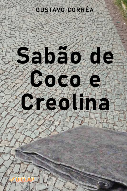 Sabão de Coco e Creolina