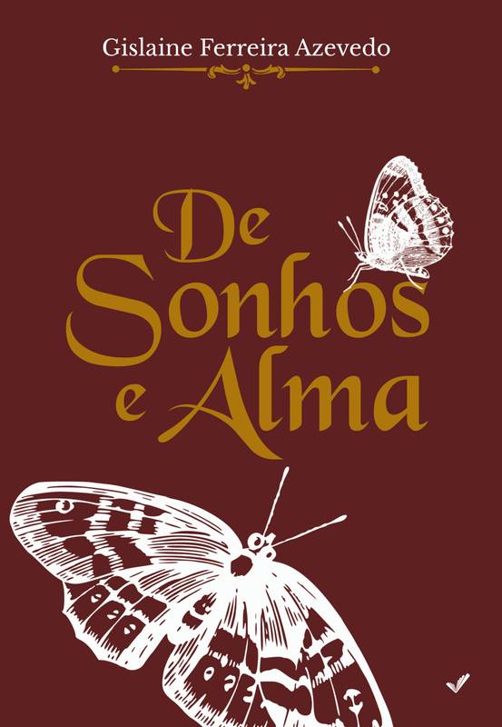 De Sonhos e Alma