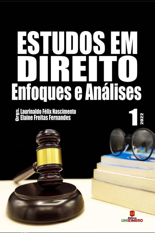 Estudos em Direito: Enfoques e Análises - Volume 1