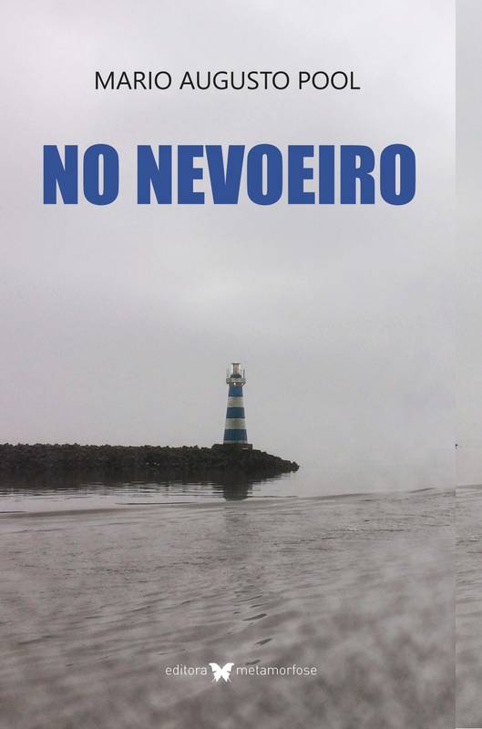 NO NEVOEIRO