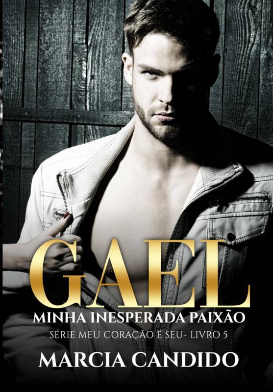 Gael - Minha Inesperada Paixão