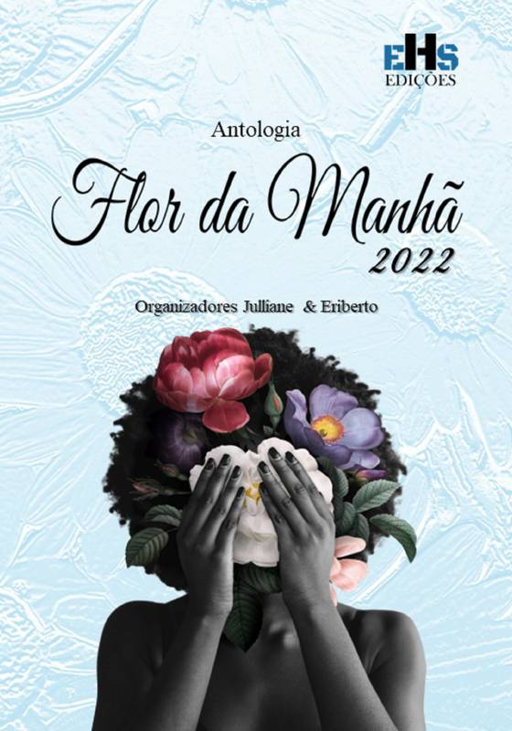 ANTOLOGIA FLOR DA MANHÃ 2022