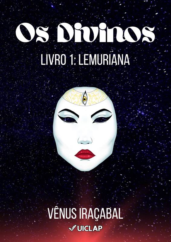 Os Divinos - Livro 1: Lemuriana