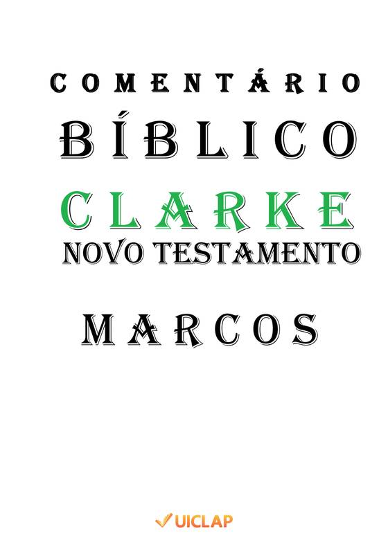 COMENTÁRIO BÍBLICO DE CLARKE NOVO TESTAMENTO