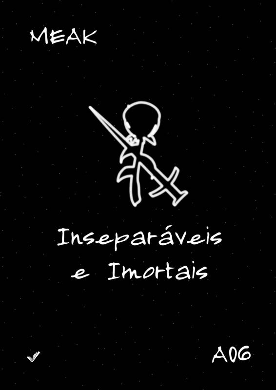 Inseparáveis e Imortais