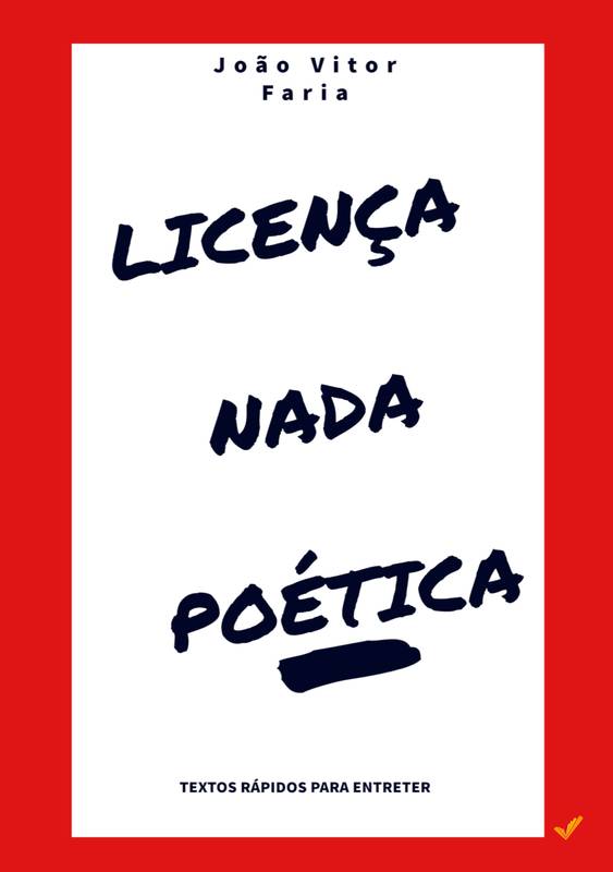 LICENÇA NADA POÉTICA