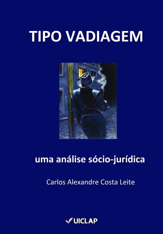 TIPO VADIAGEM: uma análise sócio-jurídica