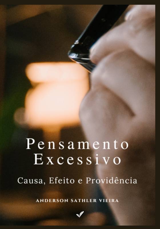 PENSAMENTO EXCESSIVO