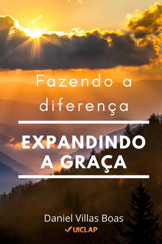 Fazendo a diferença expandindo a Graça