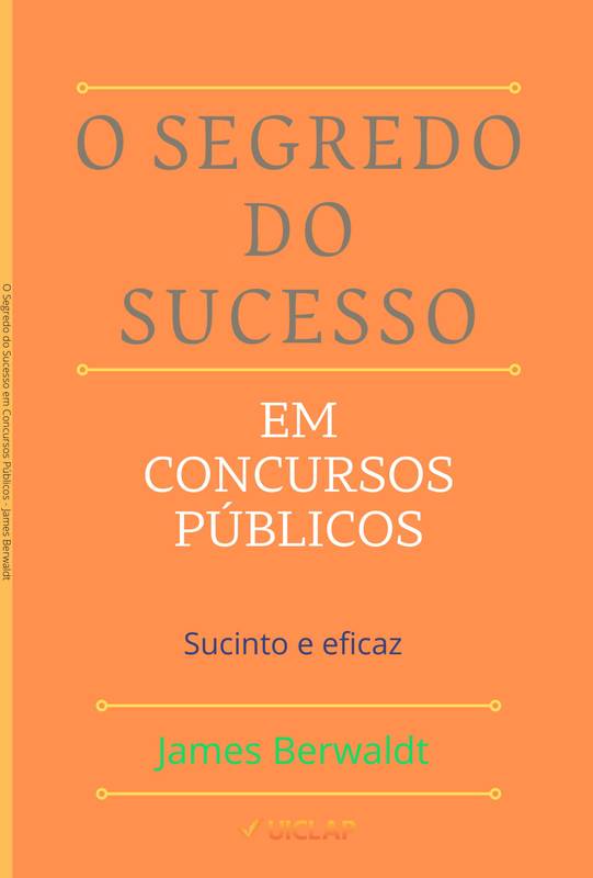 O Segredo do Sucesso em Concursos Públicos