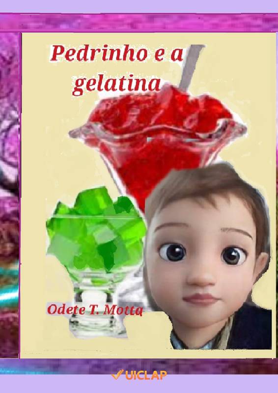 Pedrinho e a Gelatina