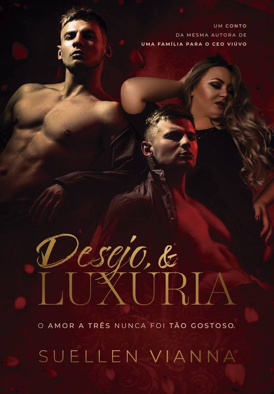 DESEJO E LUXÚRIA