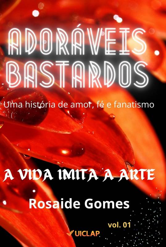 ADORÁVEIS BASTARDOS