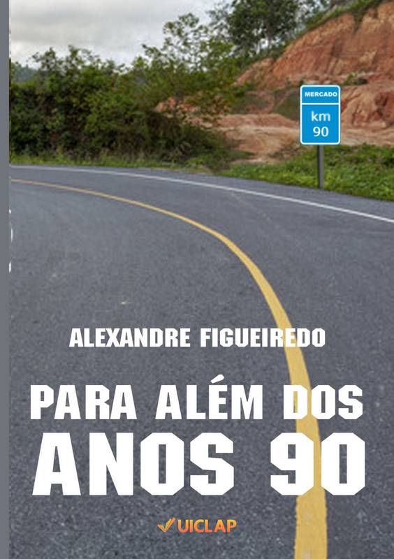 PARA ALÉM DOS ANOS 90