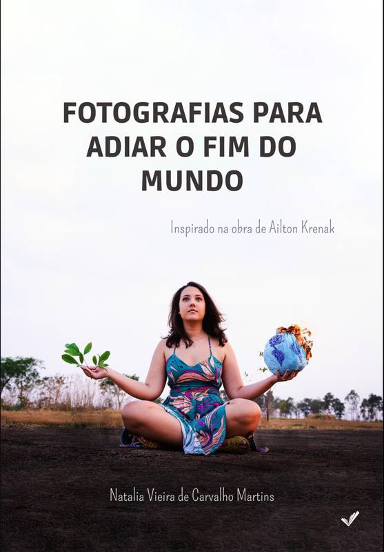 Fotografias para adiar o fim do mundo