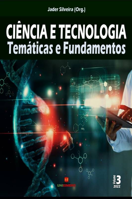 Ciência e Tecnologia: Temáticas e Fundamentos - Volume 3