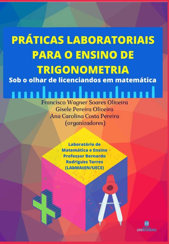 Práticas Laboratoriais para o Ensino de Trigonometria: Sob o olhar de licenciandos em Matemática