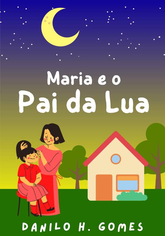 Maria e o Pai da Lua