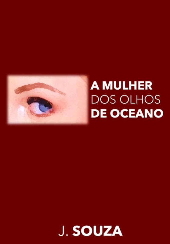 A mulher dos olhos de oceano