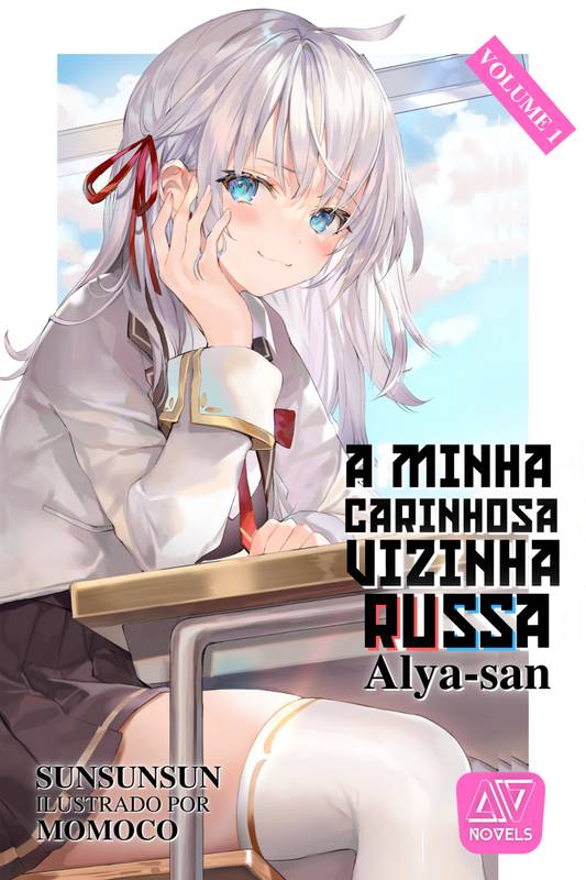 A minha vizinha carinhosa russa, Alya-san - Volume 1