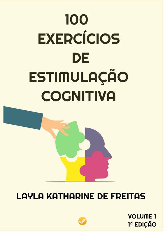 100 EXERCÍCIOS DE ESTIMULAÇÃO COGNITIVA