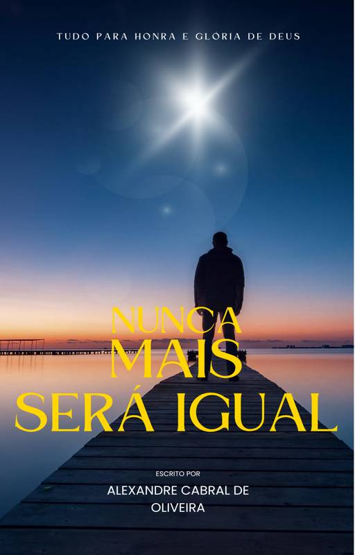 Nunca mais será igual