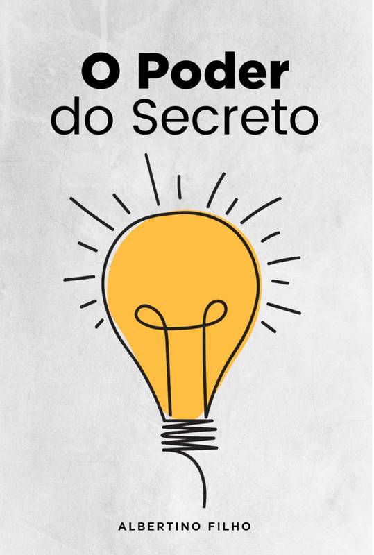 O PODER DO SECRETO