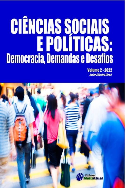 Ciências Sociais e Políticas: Democracia, Demandas e Desafios - Volume 2