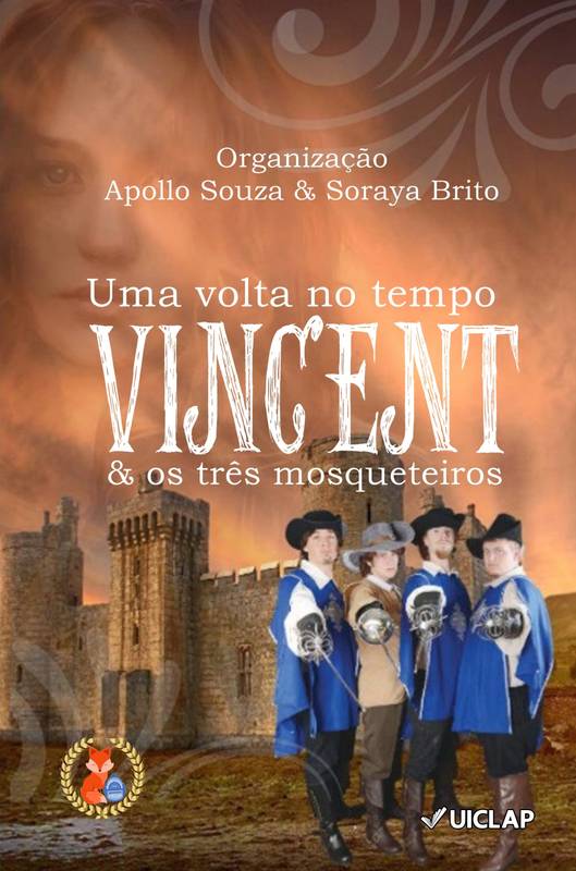 Vincent e os três mosqueteiros