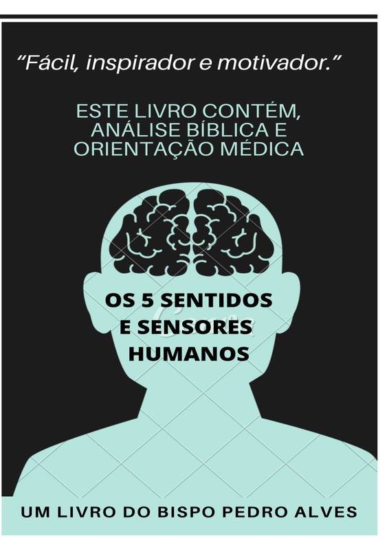 OS 5 SENTIDOS E SENSORES HUMANOS