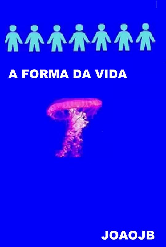 A FORMA DA VIDA