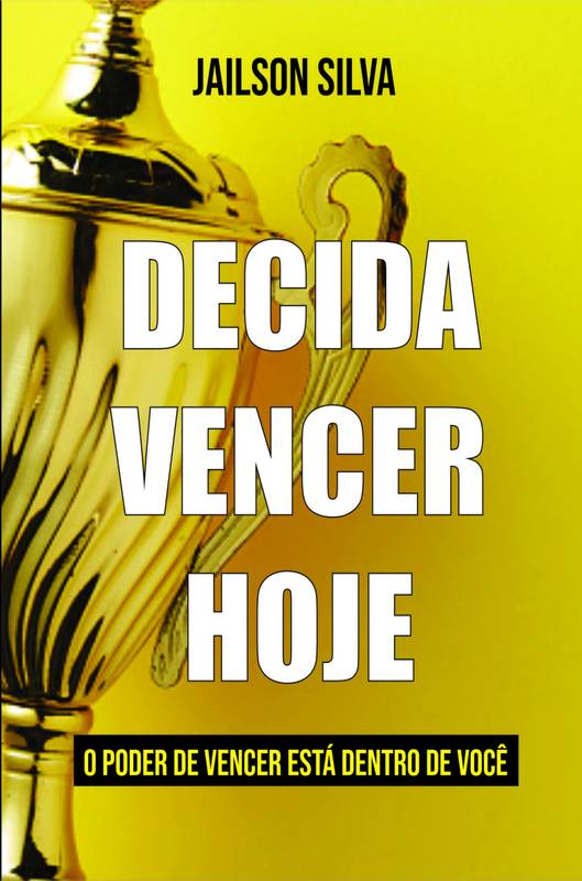 Decida Vencer Hoje