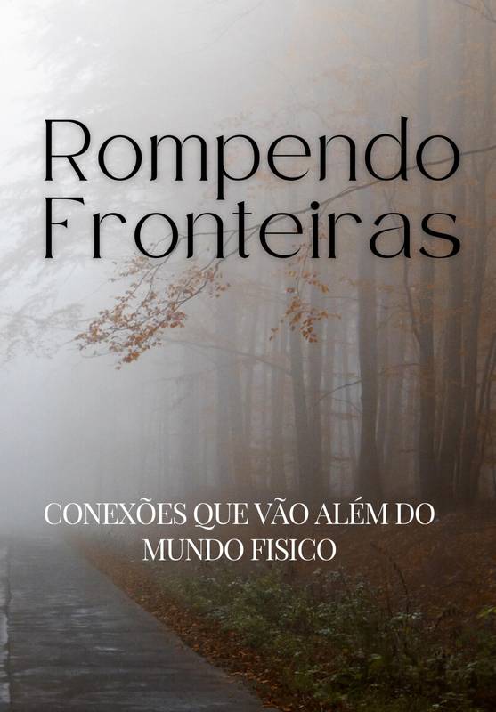 ROMPENDO FRONTEIRAS