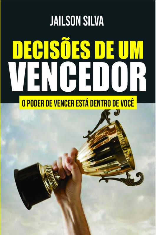 Decisões de Um Vencedor