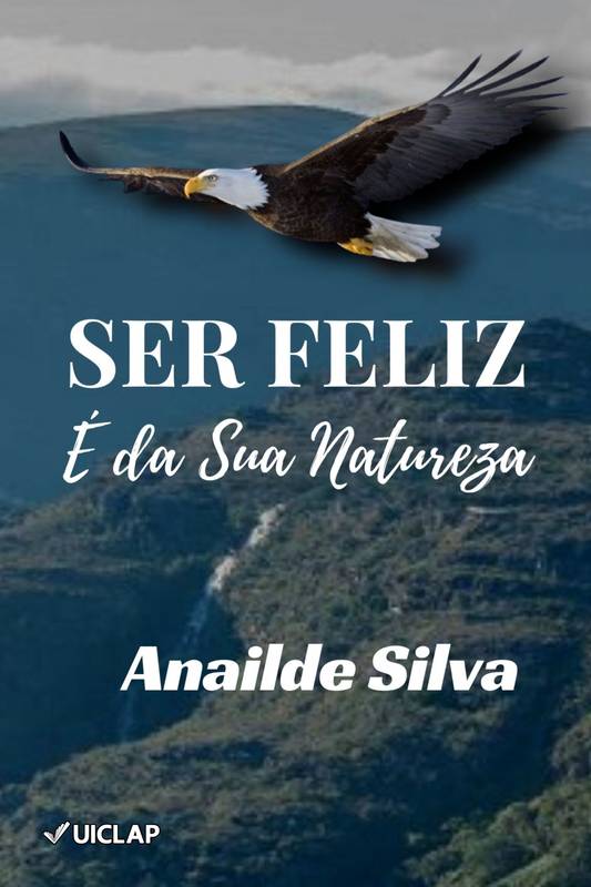 SER FELIZ É DA SUA NATUREZA