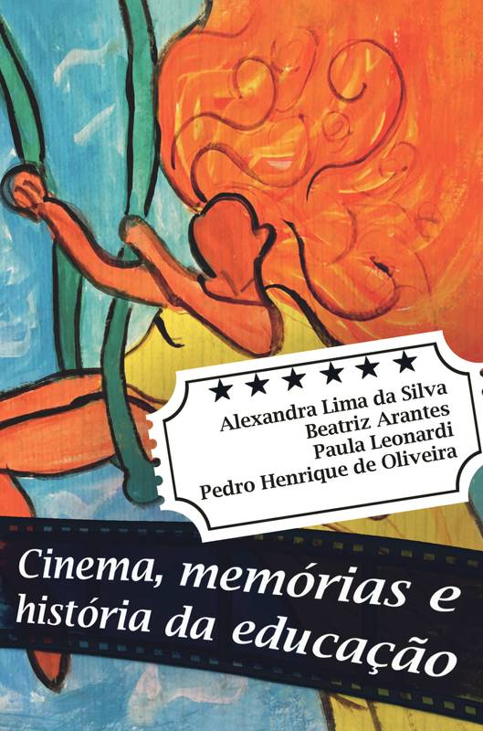 Cinema, memórias e história da educação