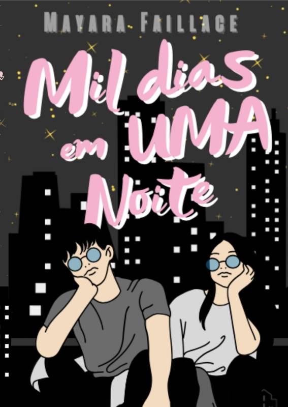 Mil dias em uma noite