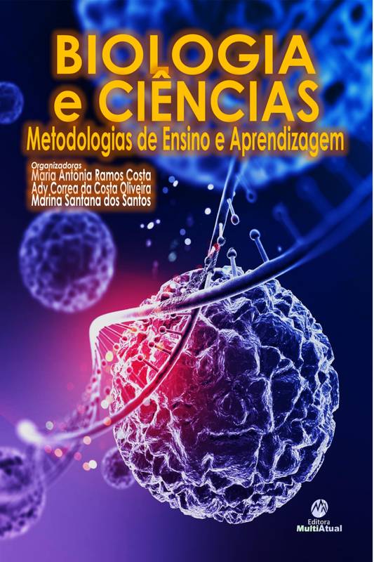 Biologia e Ciências: Metodologias de Ensino e Aprendizagem