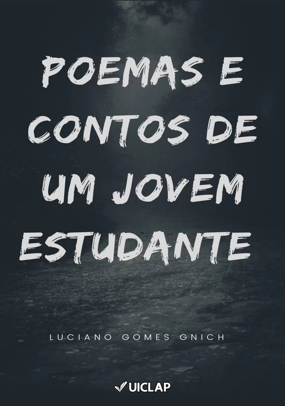 Poemas e contos de um jovem estudante