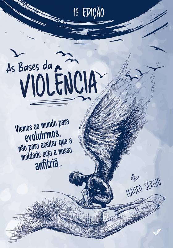 As Bases da Violência