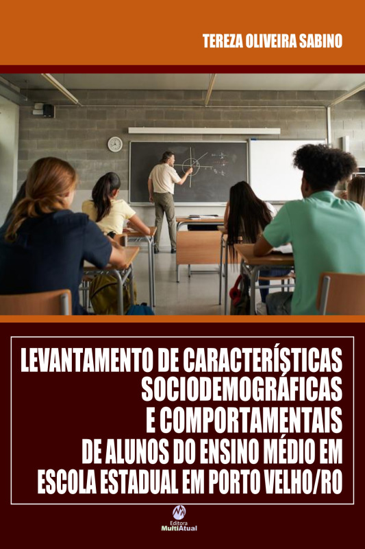 Levantamento de Características Sociodemográficas e Comportamentais de Alunos do Ensino Médio em Escola Estadual em Porto Velho/RO