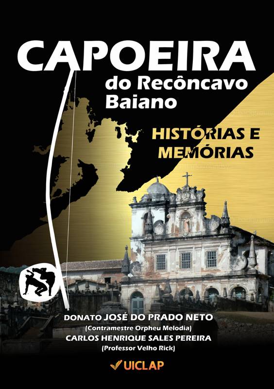 CAPOEIRA DO RECÔNCAVO BAIANO